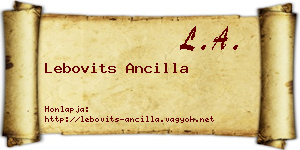 Lebovits Ancilla névjegykártya